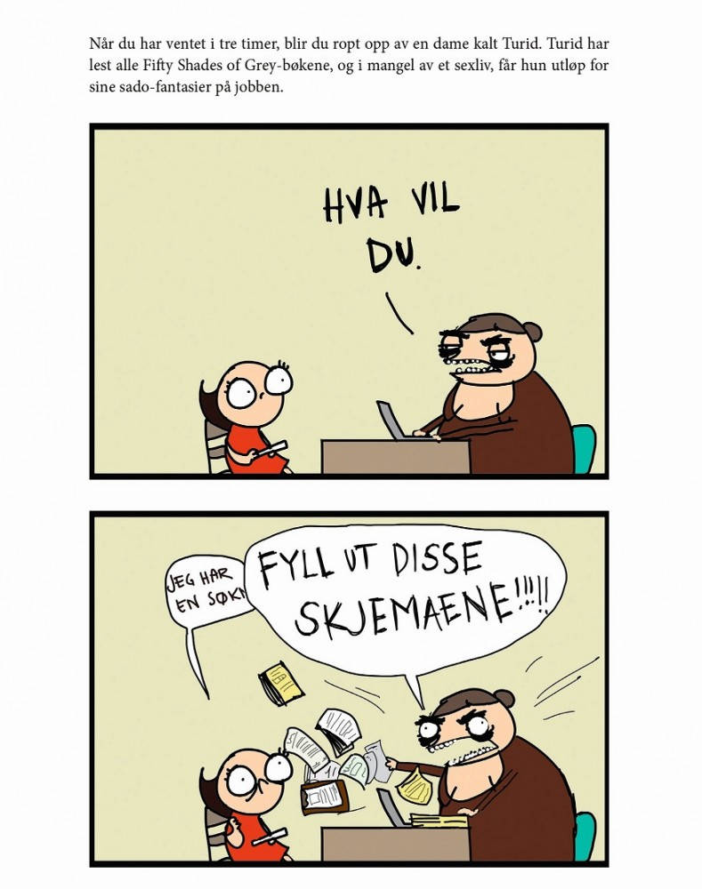 Hanne har aldri vært på NAV, men frykten for hva som venter der er tydeligvis høyst reell. Faksimile: Hanne Sigbjørnsen/Egmont Publishing